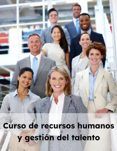 Curso de recursos humanos y gestión del talento