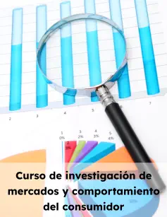 Curso de investigación de mercados y comportamiento del consumidor