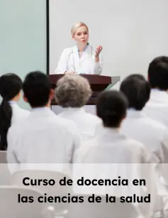 Curso de docencia en las ciencias de la salud