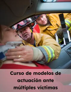 Curso de modelos de actuación ante múltiples víctimas